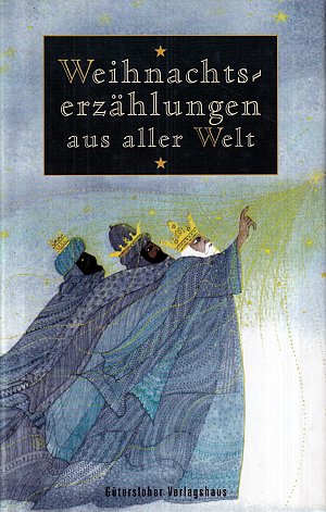 Weihnachtserzählungen aus aller Welt