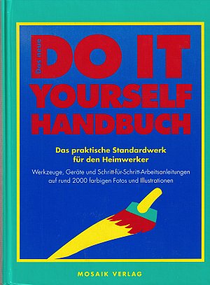 Das neue Do-It-Yourself-Handbuch