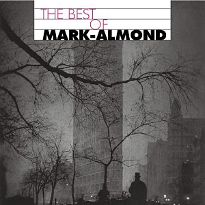 The Best of Mark-Almond [CD]