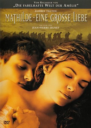 Mathilde - Eine grosse Liebe [DVD]