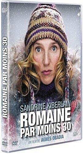 Romaine par moins 30 [DVD]