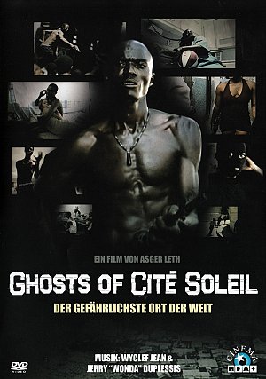 Ghosts of Cité Soleil [DVD]