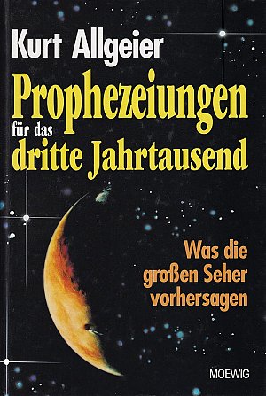 Prophezeiungen für das dritte Jahrtausend