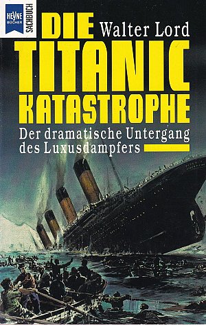 Die Titanic-Katastrophe