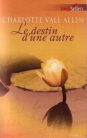 Le destin d'une autre
