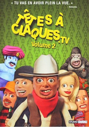 Têtes à claques - Volume 2 [DVD]