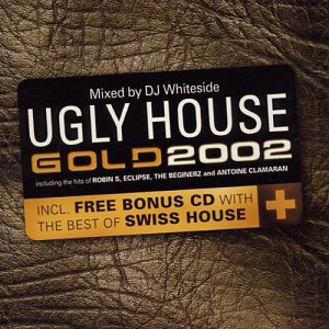 Ugly House Gold 2002 [CD]