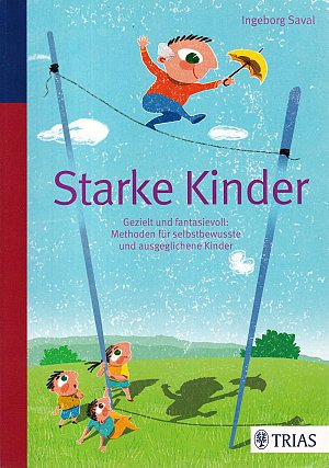 Starke Kinder