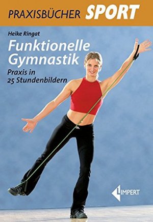 Funktionelle Gymnastik