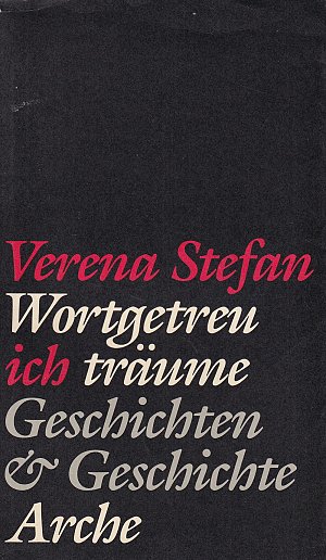 Wortgetreu ich träume