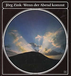 Wenn der Abend kommt