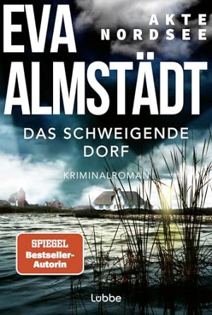 Akte Nordsee - Das schweigende Dorf