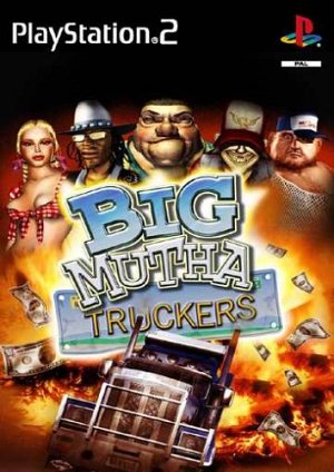 Big Mutha Truckers [Sony PlayStation 2]
