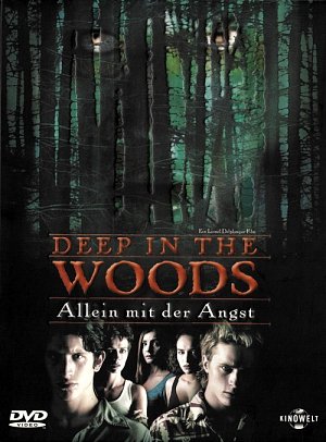 Deep in the Woods - Allein mit der Angst [DVD]