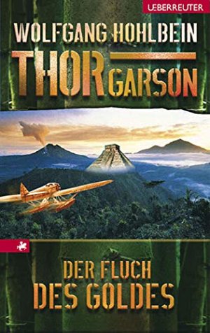 Thor Garson - Der Fluch des Goldes