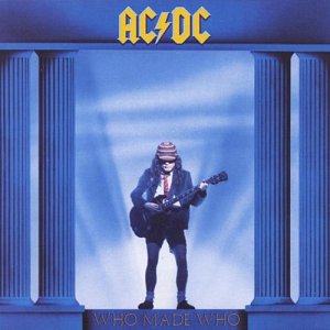 Who Made Who [CD]