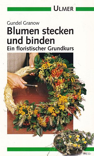 Blumen stecken und binden
