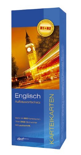 Aufbauworschatz Englisch - Karteikarten Wortschatz B1 + B2