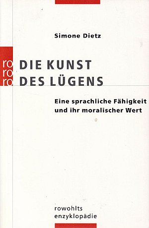 Die Kunst des Lügens