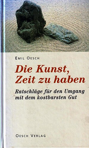 Die Kunst, Zeit zu haben
