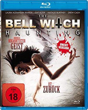 The Bell Witch Haunting [Blu-ray]