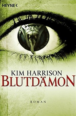 Blutdämon: Die Rachel-Morgan-Serie 9