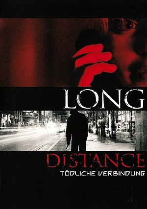 Long Distance - Tödliche Verbindung [DVD]