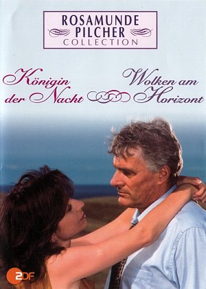Rosamunde Pilcher - Königin der Nacht - Wolken am Horizont...