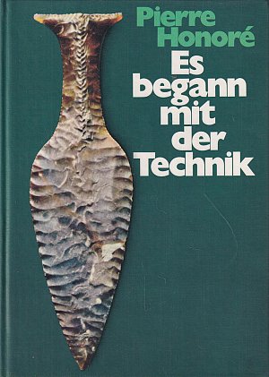 Es begann mit der Technik