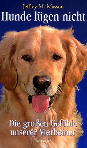 Hunde lügen nicht