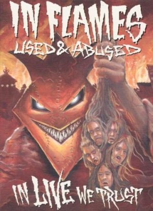 In Flames - Used & Abused [DVD]