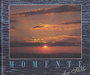 Momente der Stille