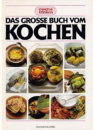 Das grosse Buch vom Kochen