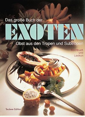 Das grosse Buch der Exoten