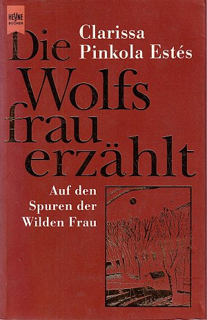 Die Wolfsfrau erzählt