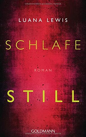 Schlafe still