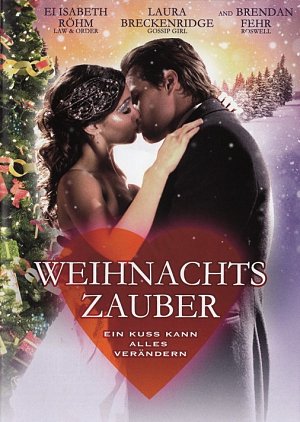 Weihnachtszauber - Ein Kuss kann alles verändern [DVD]