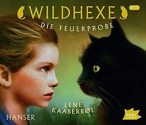 Wildhexe - Die Feuerprobe
