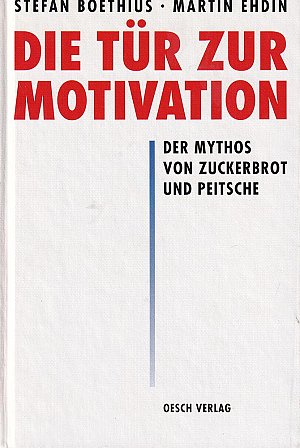 Die Tür zur Motivation