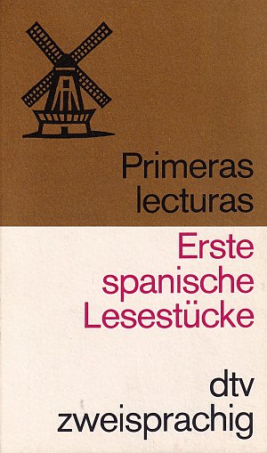 Primeras lecturas - Erste spanische Lesestücke