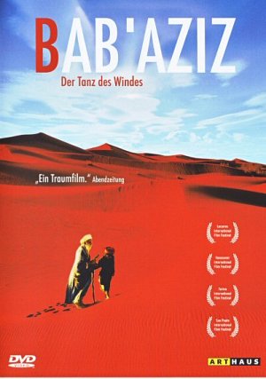 Bab'Aziz - Der Tanz des Windes (OmU) [DVD]