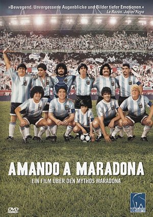 Amando a Maradona - Ein Film über den Mythos Maradona...