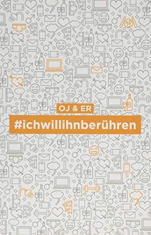 #ichwillihnberühren