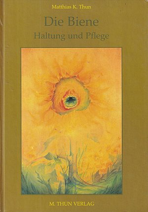 Die Biene - Haltung und Pflege