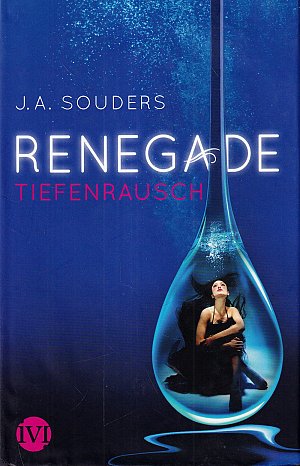Renegade - Tiefenrausch