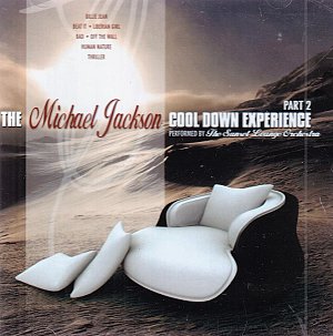 The Michael Jackson Cool Down Experience Part 2 [CD]