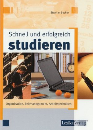 Schnell und erfolgreich studieren
