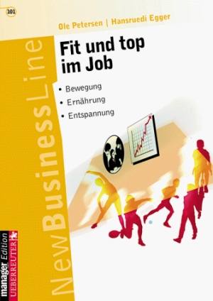 Fit und top im Job