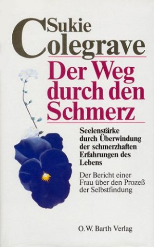 Der Weg durch den Schmerz