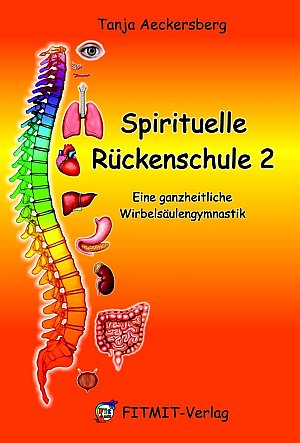 Spirituelle Rückenschule 2